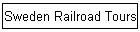 Sweden Railroad Tours